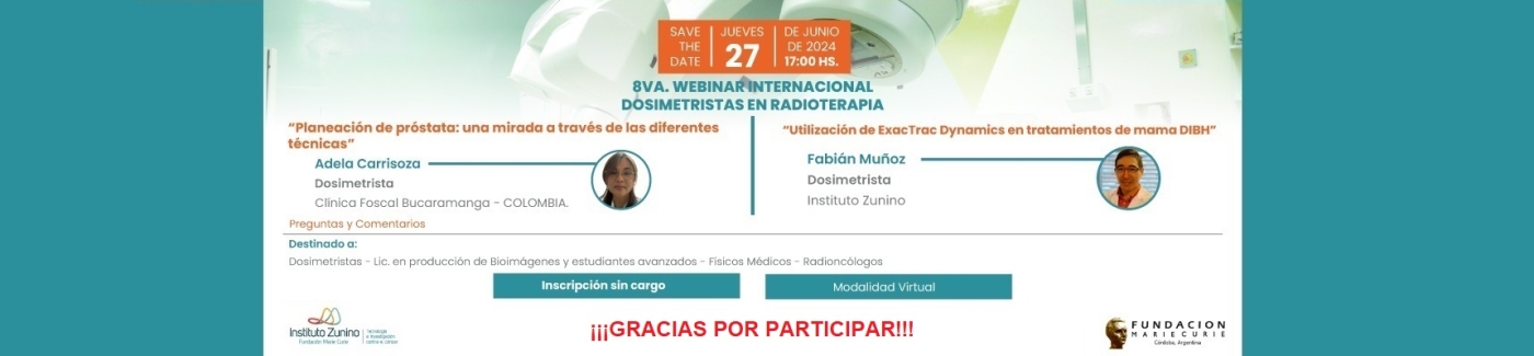 8vo. Webinar Internacional Dosimetristas en Radioterapia